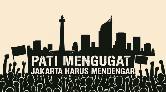 Pati Menggugat, Jakarta Harus Mendengar