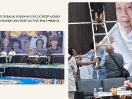 Misteri di Balik Robeknya Backdrop Acara Silaturahmi Universitas PGRI Palembang