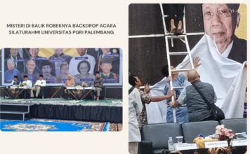 Misteri di Balik Robeknya Backdrop Acara Silaturahmi Universitas PGRI Palembang